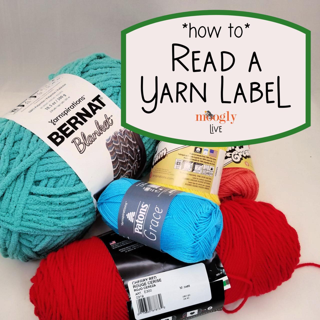 Decoding the Yarn Label Decoding the Yarn Label